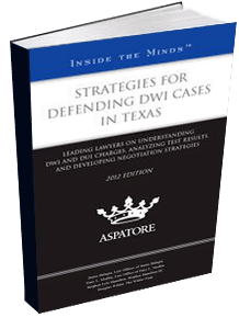 Strategies for Defending DWI Cases
