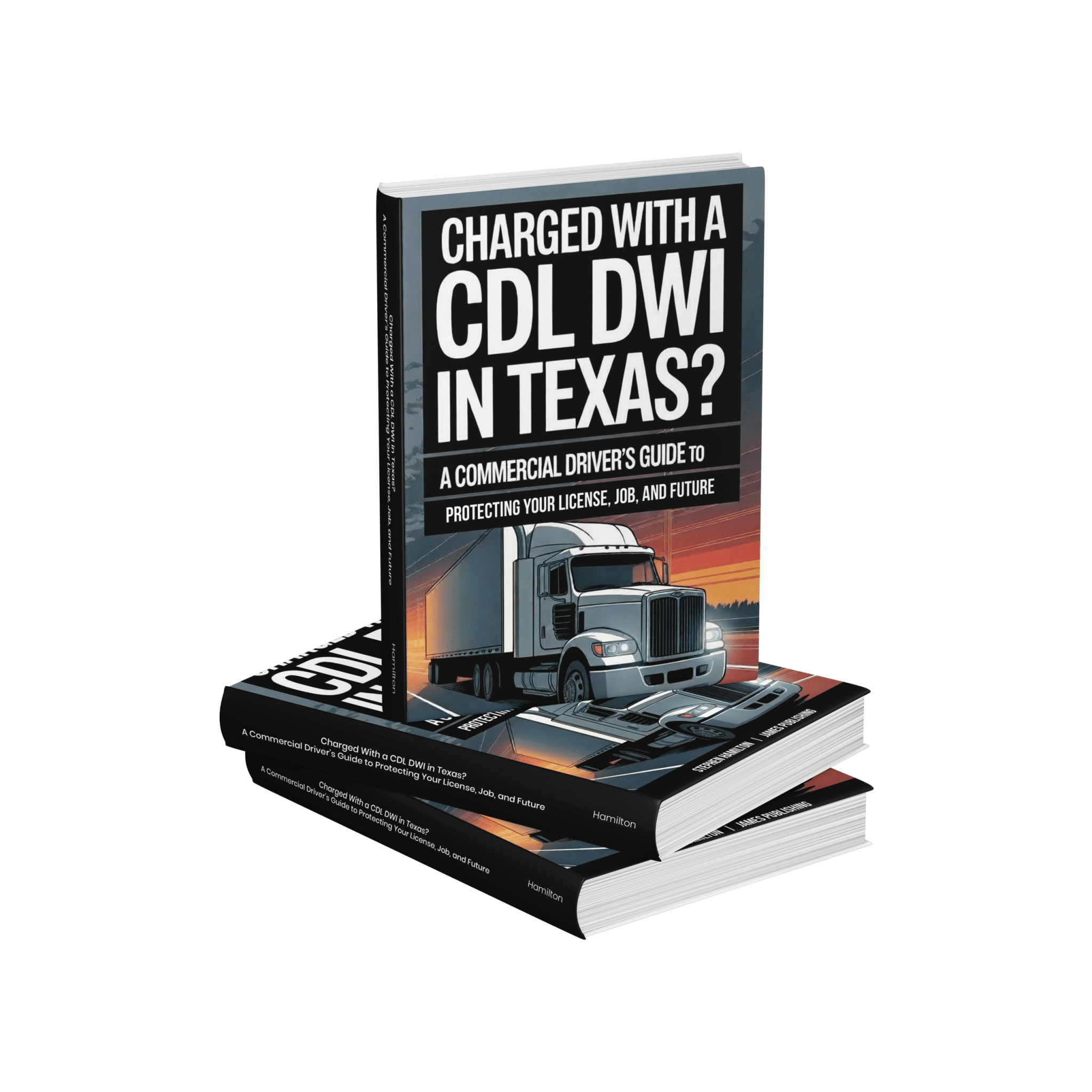 Charged with a CDL DWI in Texas? Book cover